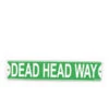 Dead Head Way LP Sign