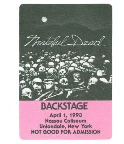 Grateful Dead 1993 04-01 Backstage Pass